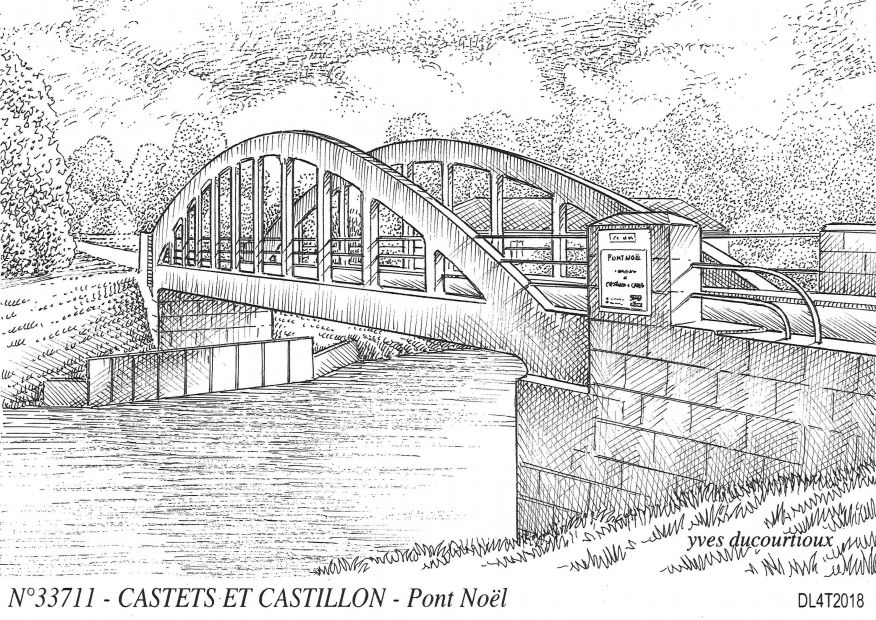 N 33711 - CASTETS ET CASTILLON - pont nol